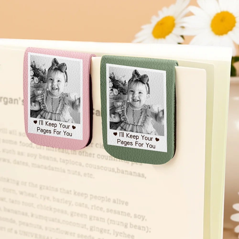 Custom Photo, Reading, Gift For Yourself, Happy - Custom Photo I'll Keep Your Pages For You - Personalized Leather Magnetic Bookmark