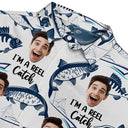 Gift For Husband, Gift For Yourself, Gift For Men, Gift For Grandpa, Fishing, Gift For Father, Dad's Hobby, Happy, Custom Photo - Custom Photo I’m A Reel Catch - Personalized Hawaiian Shirt