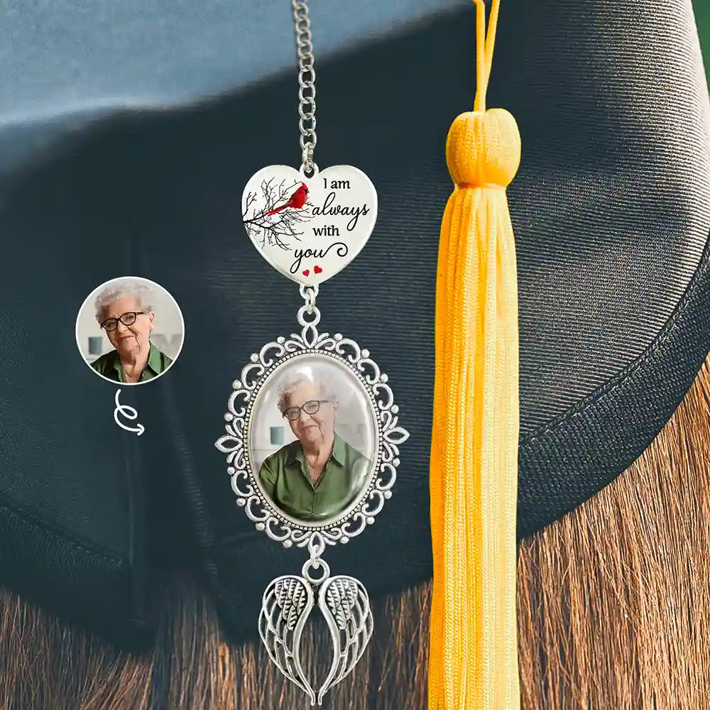 Graduation,Gift For Yourself,Custom Photo,Memorial,Sad - Custom Photo I'm Always With You - Personalized Graduation Tassel Charm