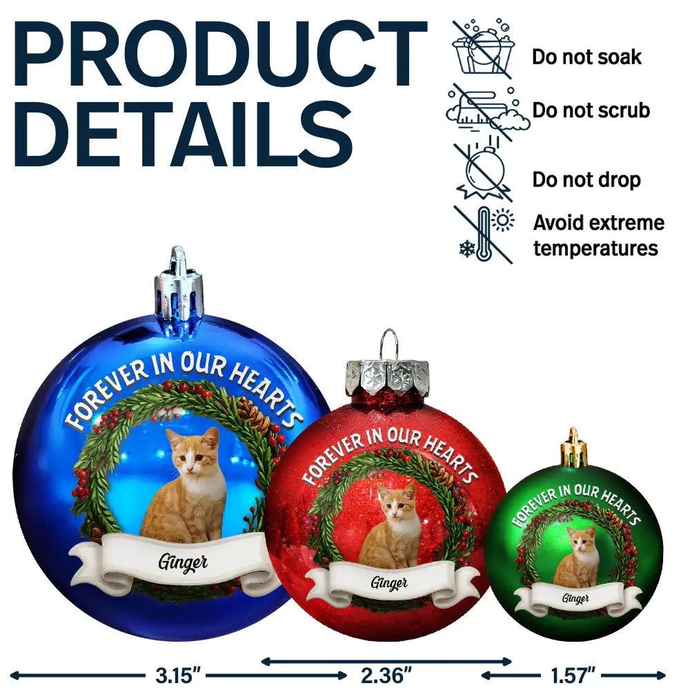Dog Lovers,Pet Lovers,Christmas,Cat Lovers,Memorial,Sad - Custom Photo In Loving Memory Pet Lovers - Personalized Ball Ornament