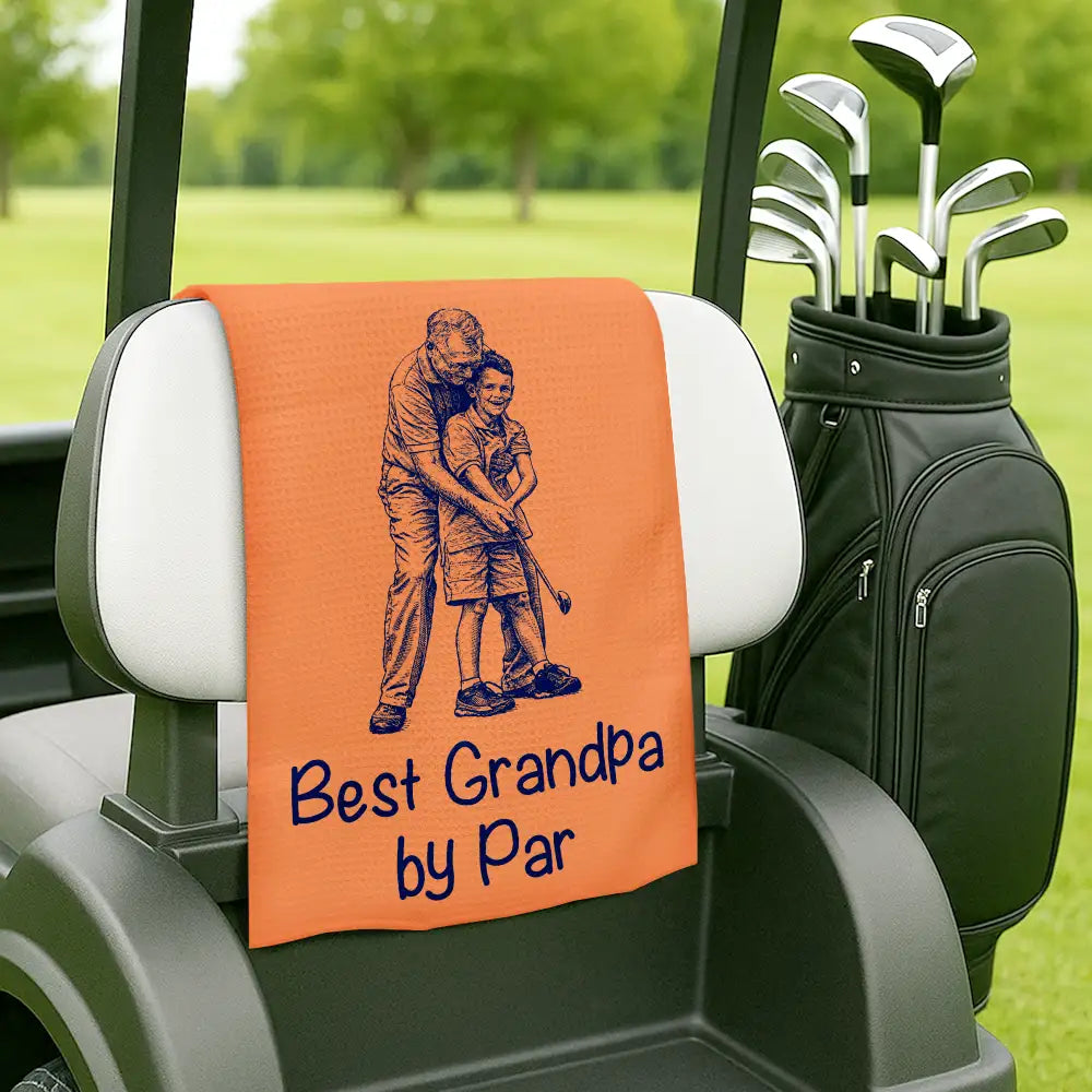 Happy,Gift For Husband,Gift For Grandpa,Gift For Father,Grandpa's Hobby,Dad's Hobby,Sport Dad,Golf - Custom Photo Ink Drawing Best Dad Papa By Par - Personalized Golf Towel