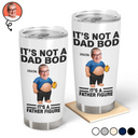 Gift For Father,Custom Photo,Humorous,Cut-Face Photo - Custom Photo It's Not A Dad Bod Father Figure - Personalized Tumbler