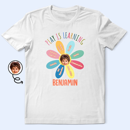 Custom Photo Kid Play Is Learning - Personalized T Shirt