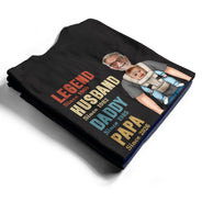 Gift For Husband,Parents,Gift For Men,Gift For Yourself,Gift For Father,New Dad,Gift For Grandpa,Gift For Grandparents,Non-Eng,Photo,Vector,Playful - Custom Photo Legend Husband Daddy With Baby - Personalized T Shirt