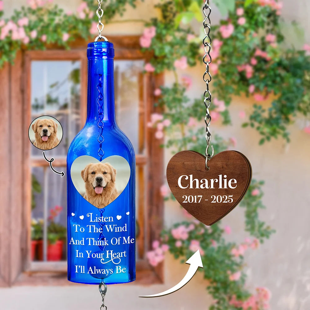 Pet Lovers, Cat Lovers, Dog Lovers, Sad, Memorial, Family - Custom Photo Listen To The Wind And Think Of Me Memorial - Personalized Wine Bottle Wind Chime