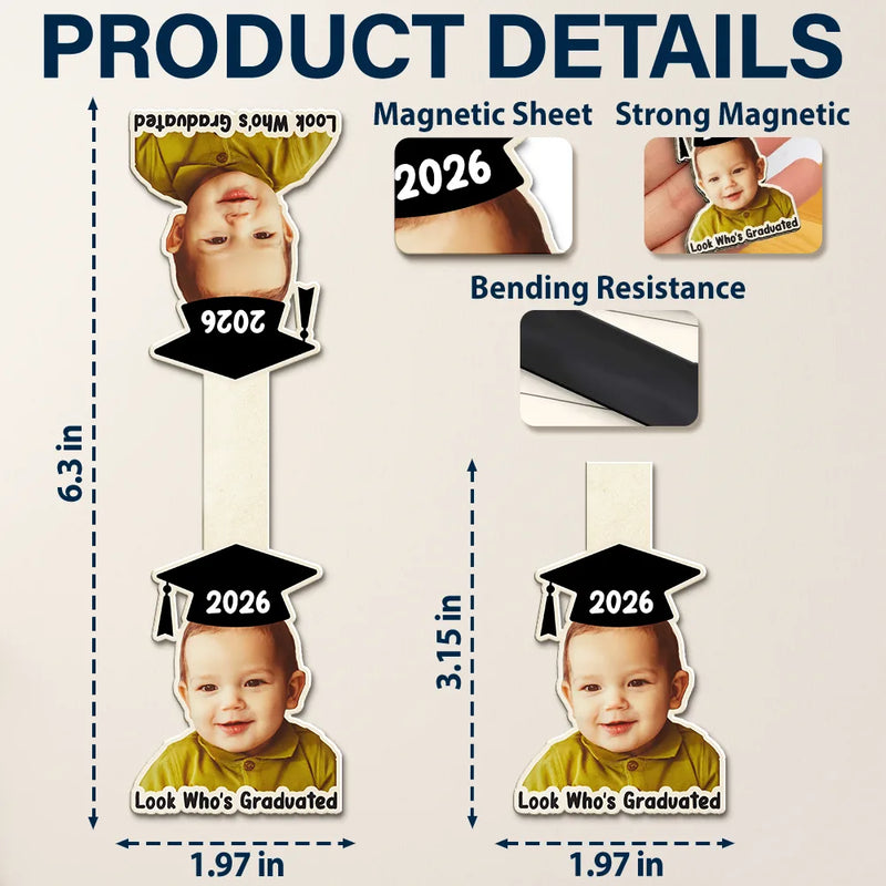 Parents,Gift For Grandparents,Gift For Mother,Gift For Father,Graduation,Custom Photo,Happy - Custom Photo Look Who's Graduated - Personalized Custom Shaped Magnetic Bookmark Clip