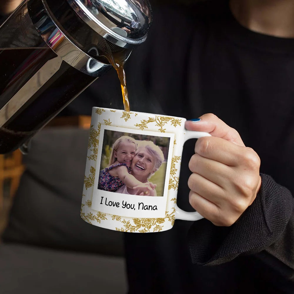 Custom Photo,Gift For Mother,Gift For Grandma,Happy - Custom Photo Love You Mom Nana Polaroid - Personalized White Edge-to-Edge Mug