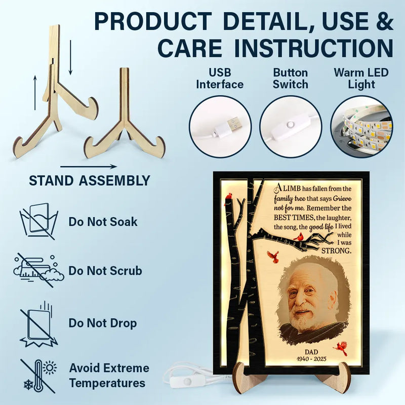 Gift For Yourself, Gift For Mother, Gift For Father, Gift For Daughter, Gift For Son, Gift For Sibling, Gift For Sisters, Gift For Brothers, Gift For Bestie, Memorial, Sad - Custom Photo Memorial A Limb Has Fallen - Personalized LED Light Wooden Plaque