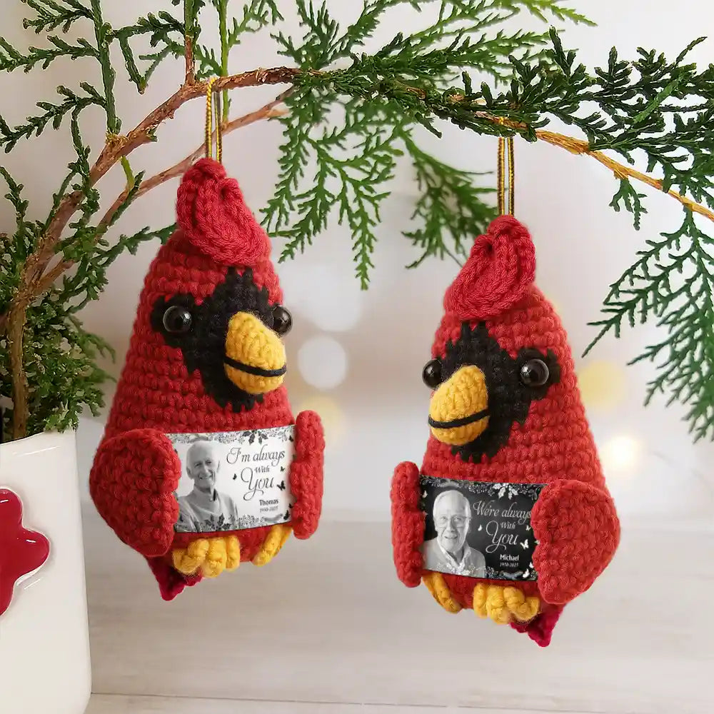 Family,Memorial,Sad,Christmas - Custom Photo Memorial Although You Cannot See Me - Personalized Crochet Cardinal Bird Hanging Decoration