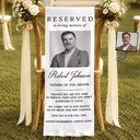 Sentimental,Custom Photo,Family,Wedding,Dynamic Photo - Custom Photo Memorial Always Remembered Always Loved - Personalized Chair Sign