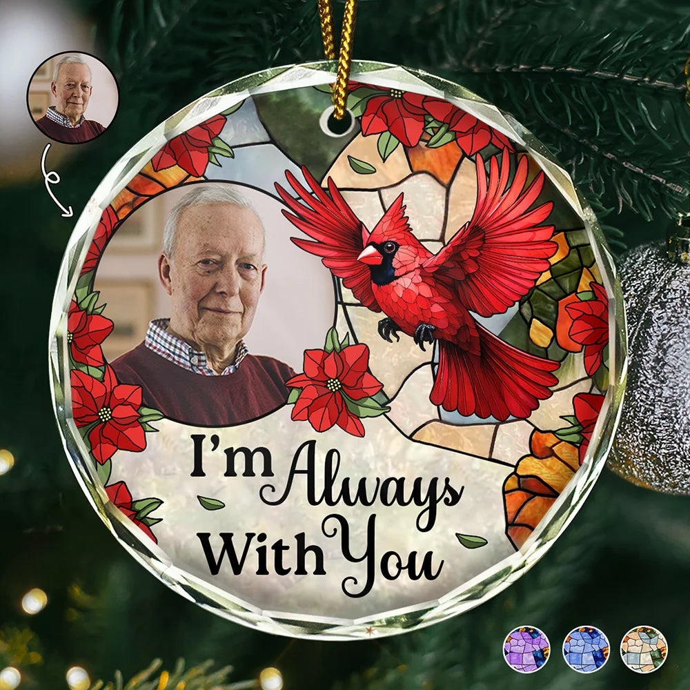 Custom Photo Memorial Bird Family I'm Always With You - Personalized Circle Glass Ornament