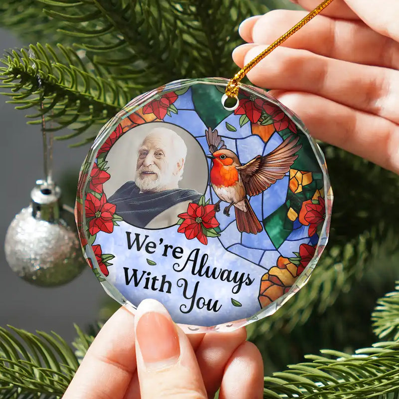 Sad, Memorial, Family, Parents, Gift For Grandparents, Christmas - Custom Photo Memorial Bird Family I'm Always With You - Personalized Circle Glass Ornament