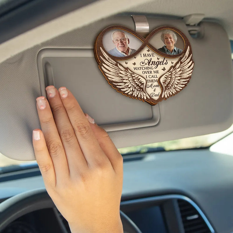 Memorial - Custom Photo Memorial Dad Mom I Have An Angel Watching Over Me - Personalized Custom Shaped Car Visor Clip
