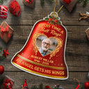 Memorial,Family,Gift For Grandparents,Parents,Sad,Christmas - Custom Photo Memorial Every Time A Bell Rings - Personalized Custom Shaped Acrylic Ornament
