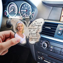 Memorial, Family, Parents, Gift For Grandparents, Sad, Custom Photo - Custom Photo Memorial I Am Always With You - Personalized Custom Shaped Acrylic Car Visor Clip