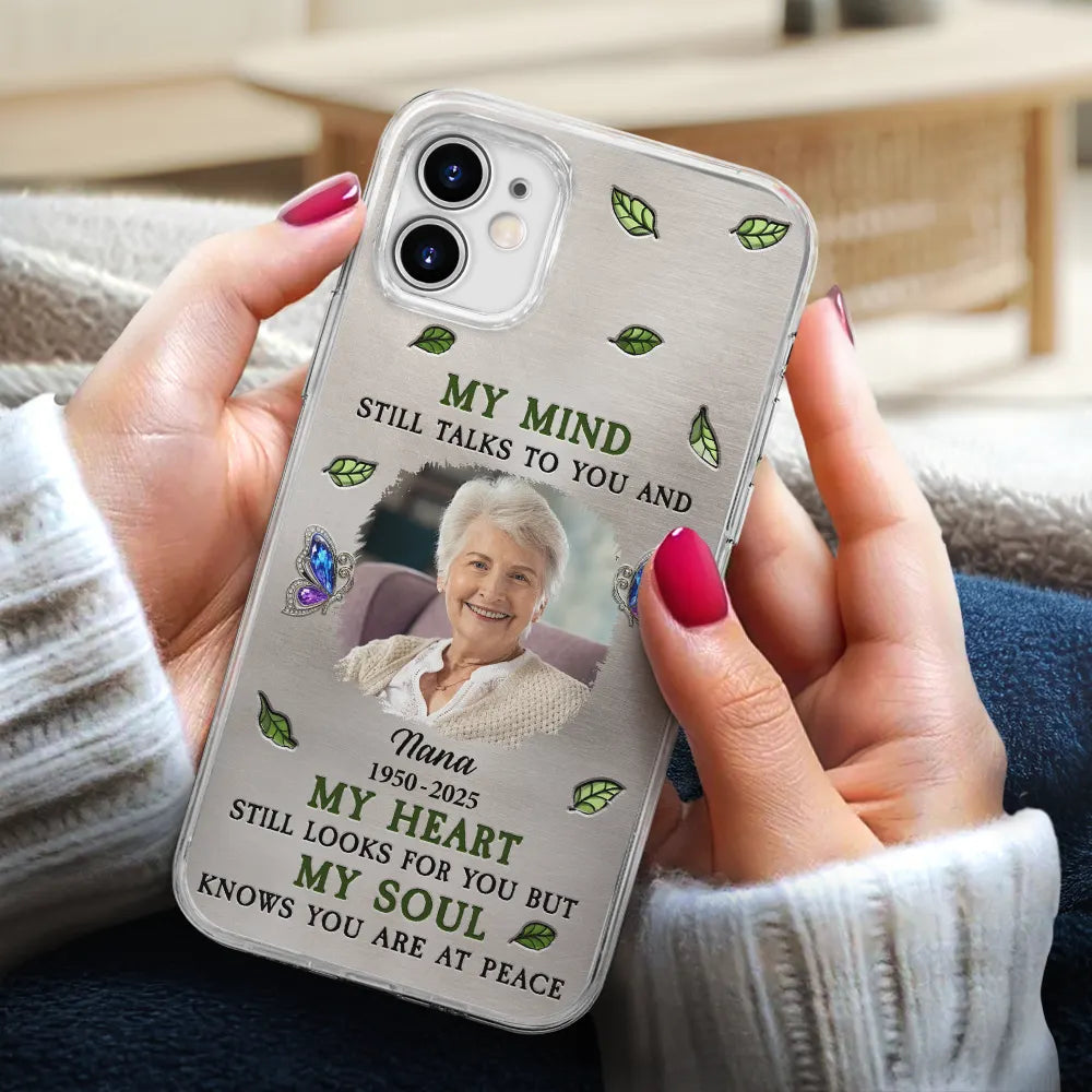 Memorial,Custom Photo,Family,Sad,Gift For Grandparents,Parents - Custom Photo Memorial My Mind Still Talks To You - Personalized Clear Phone Case