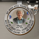 Memorial,Sad,Family - Custom Photo Memorial My Mind Still Talks To You - Personalised Custom Shaped Car Visor Clip