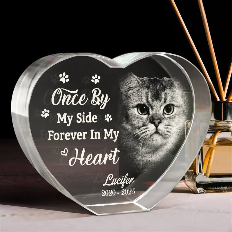 Custom Photo Memorial Once By My Side Forever In My Heart - Personalized Crystal Heart