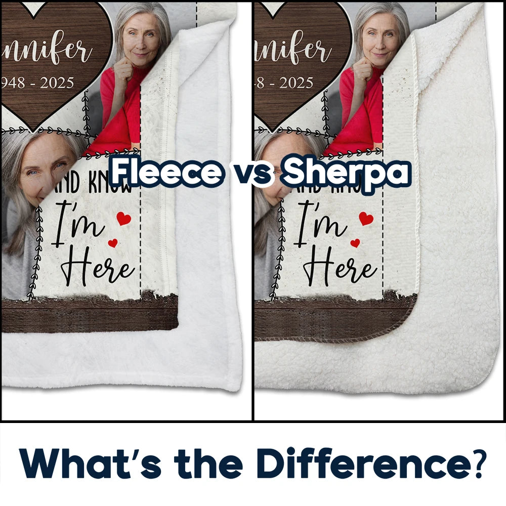 Custom Photo, Memorial, Family, Sad - Custom Photo Memorial When You Miss Me - Personalized Fleece Blanket, Sherpa Blanket