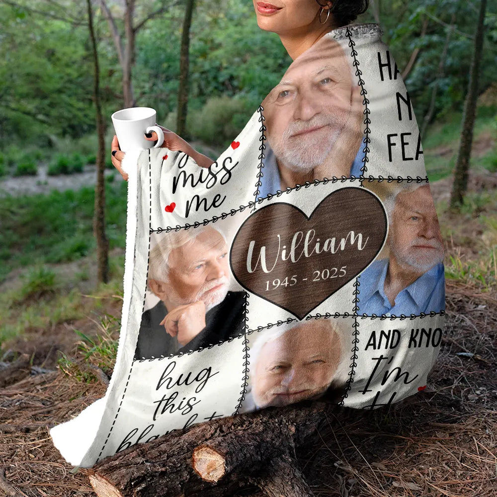 Custom Photo, Memorial, Family, Sad - Custom Photo Memorial When You Miss Me - Personalized Fleece Blanket, Sherpa Blanket