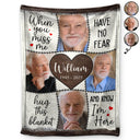 Custom Photo, Memorial, Family, Sad - Custom Photo Memorial When You Miss Me - Personalized Fleece Blanket, Sherpa Blanket