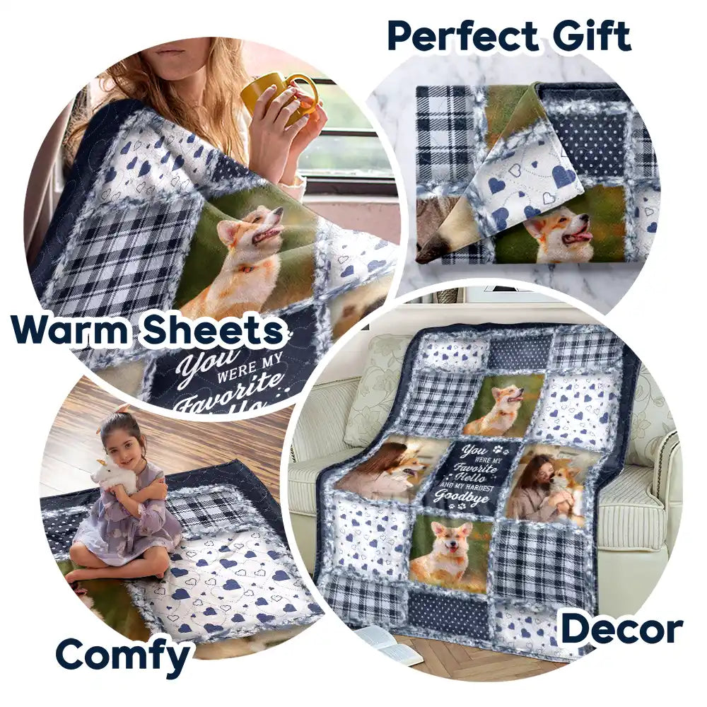 Pet Lovers,Pet Mom,Pet Dad,Pet Couple,Dog Lovers,Dog Mom,Dog Dad,Dog Couple,Cat Lovers,Cat Mom,Cat Dad,Cat Couple,Memorial,Custom Photo,Sad,Christmas - Custom Photo Memorial You Were My Favorite Hello And Hardest Goodbye - Personalized Fleece Blanket, Sherpa Blanket