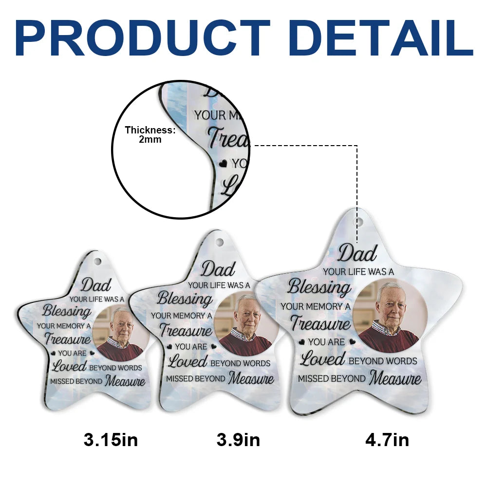 Sad,Memorial,Family,Parents,Gift For Grandparents,Christmas - Custom Photo Mom Dad Your Life Was A Blessing Memorial - Personalized Custom Shaped Mirror Ornament