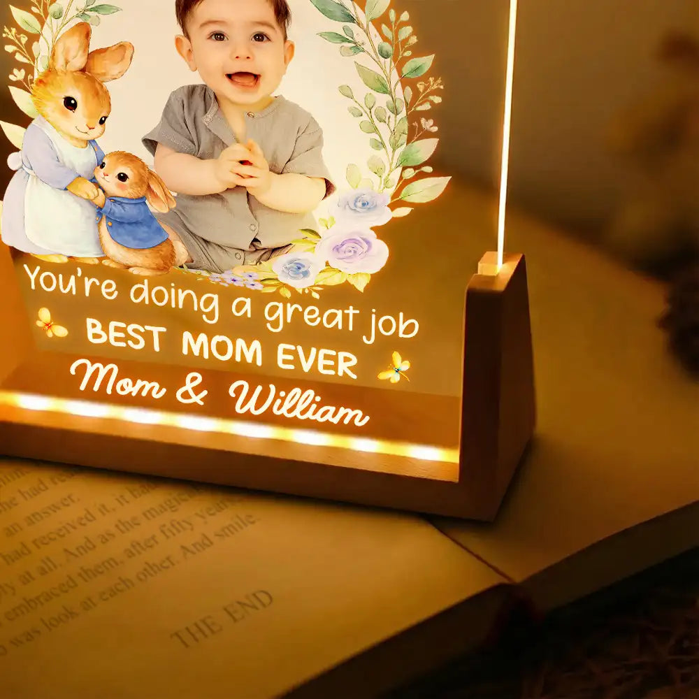 New Mom,Mom - Children,Gift For Mother,Love,Happy - Custom Photo Mommy You're Doing A Great Job - Personalized Night Light