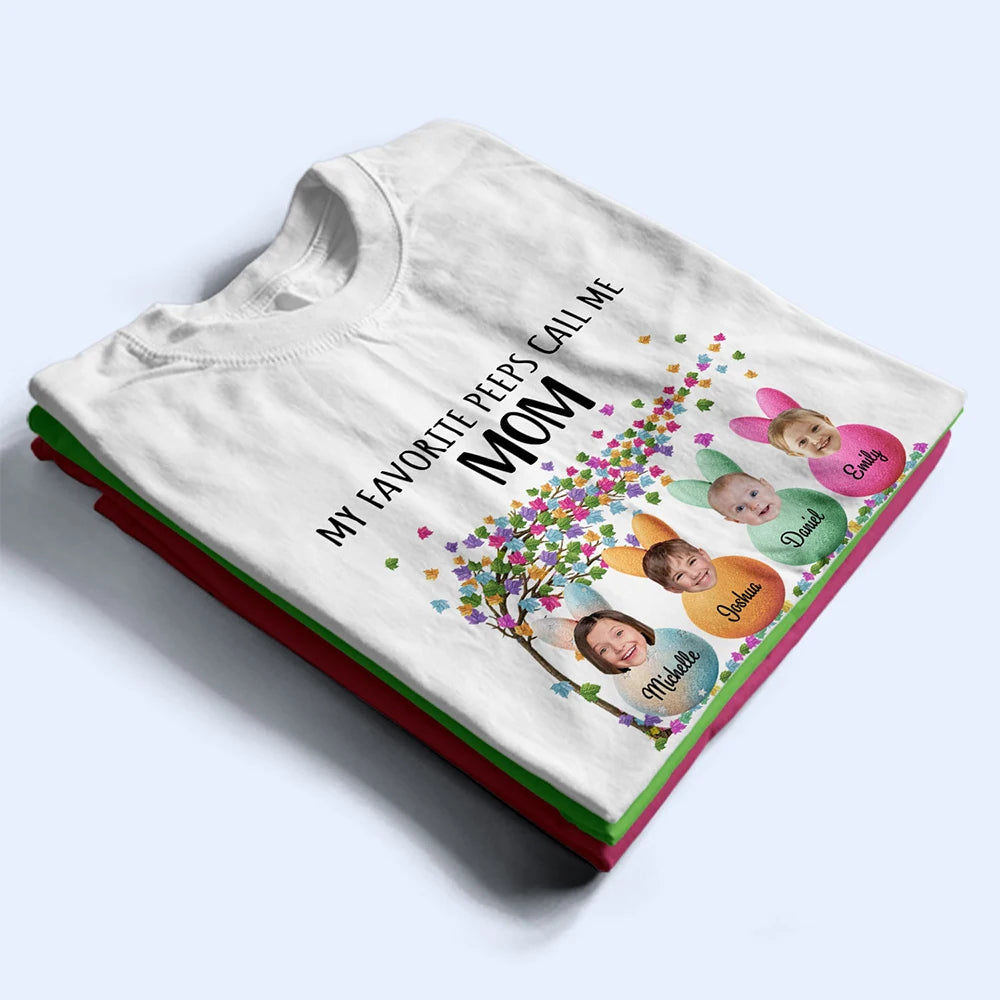 Funny,Gift For Mother,Gift For Grandma,Gift For Wife,Easter - Custom Photo My Favorite Peeps Call Me Grandma - Personalized T Shirt