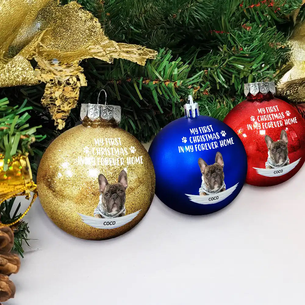 Christmas, Happy, Dog Lovers, Pet Lovers, Cat Lovers - Custom Photo My First Christmas In My Forever Home - Personalized Ball Ornament