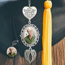 Graduation,Gift For Yourself,Custom Photo,Memorial,Sad - Custom Photo My Heart Is There - Personalized Graduation Tassel Charm