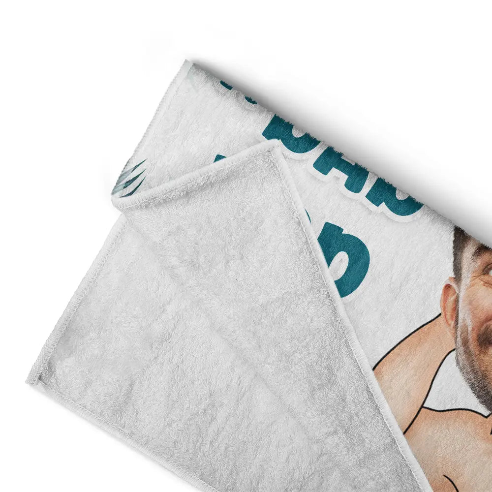 Gift For Men, Gift For Father, Funny, Summer - Custom Photo Not A Dad Bod - Personalized Beach Towel