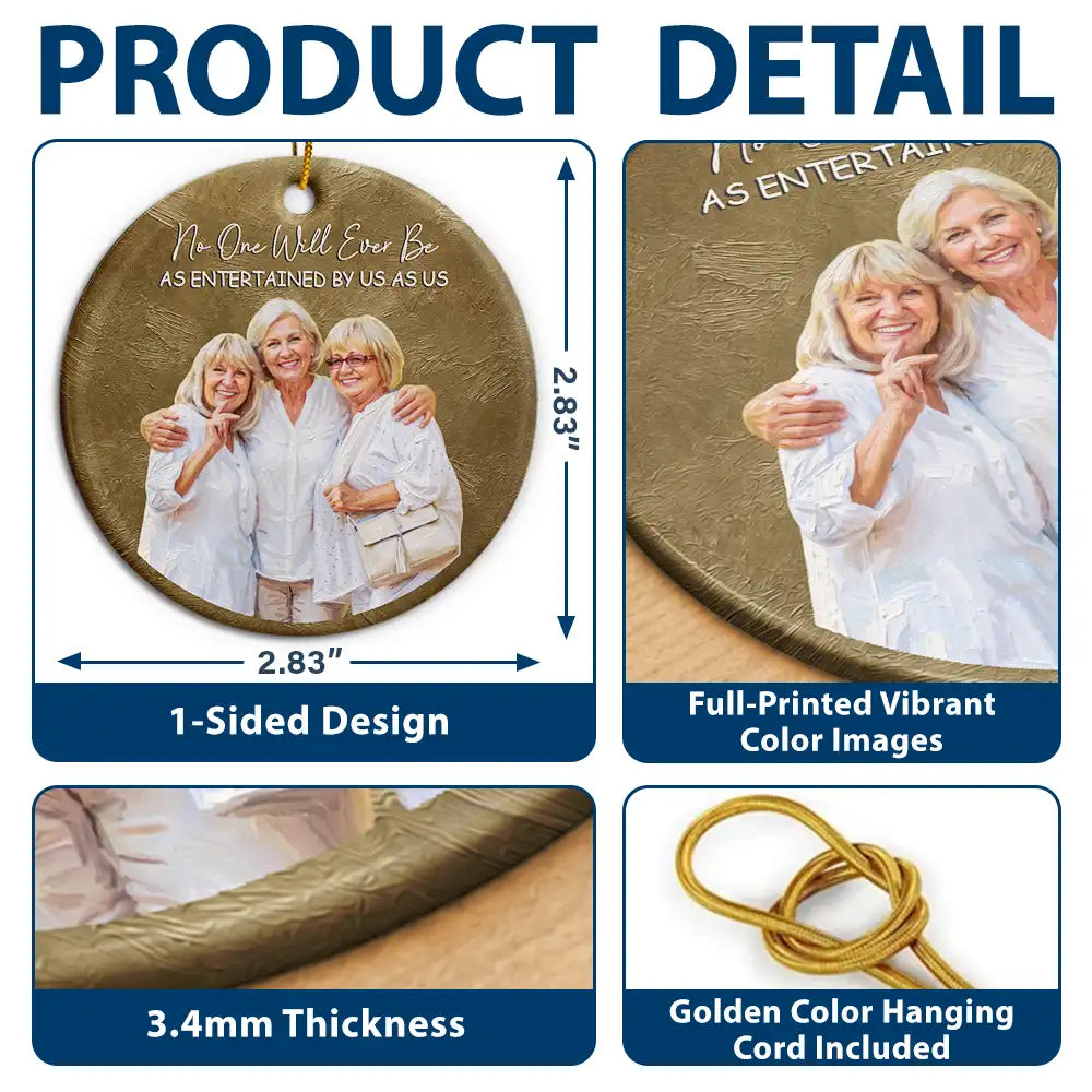 Art Design,Sentimental,Gift For Bestie,Christmas,Photo - Oil Painting - Custom Photo Oil Painting Besties Forever - Personalized Circle Ceramic Ornament
