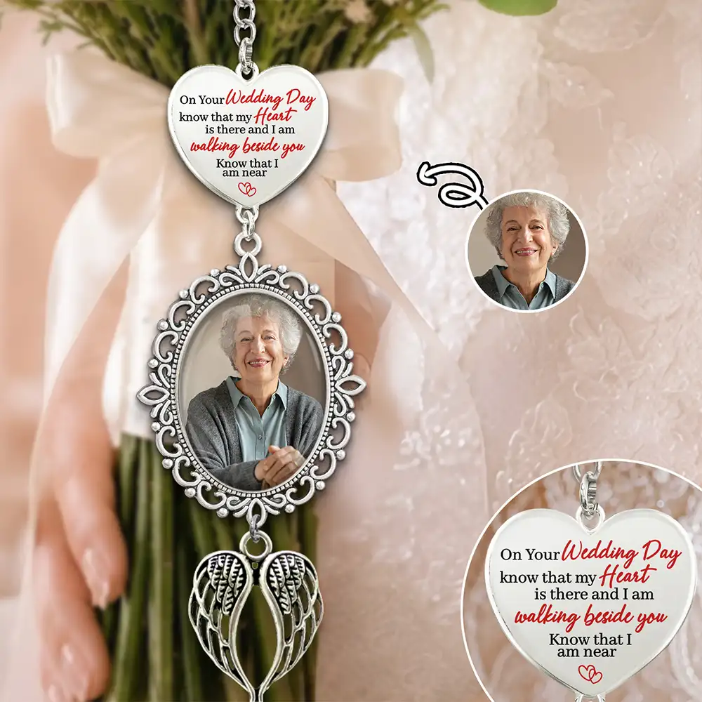 Custom Photo, Sympathetic, Gift For Yourself, Wedding, Upload Full Photo - Custom Photo On Your Wedding Day Know That My Heart Is There - Personalized Wedding Charm