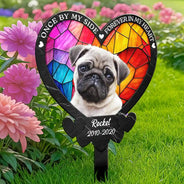 Memorial, Pet Lovers - Custom Photo Once By My Side Forever In My Heart - Personalized Metal Garden Stakea