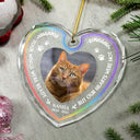 Pet Lovers,Pet Mom,Pet Dad,Pet Couple,Dog Lovers,Dog Mom,Dog Dad,Dog Couple,Cat Lovers,Cat Mom,Cat Dad,Cat Couple,Gift For Women,Gift For Men,Memorial,Sad,Christmas - Custom Photo Once By My Side Forever In My Heart Memorial - Personalized Heart Shaped Glass Ornament