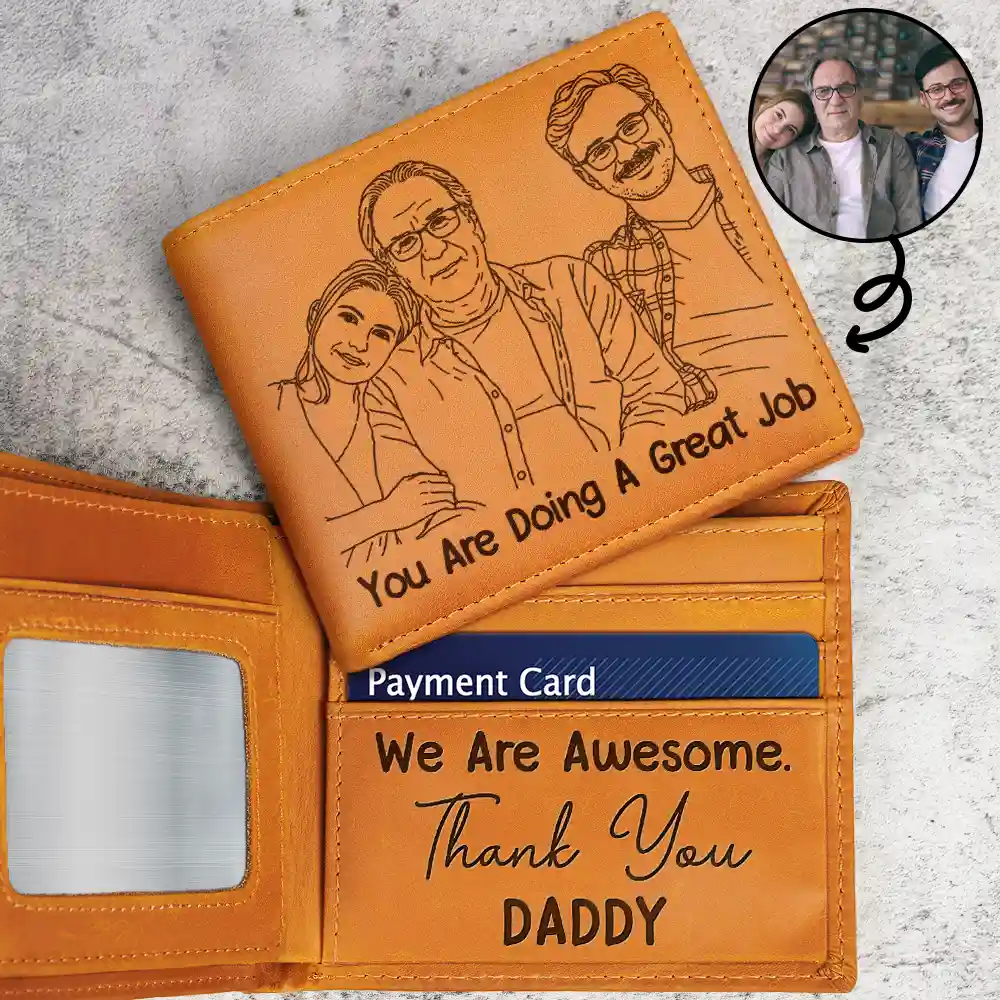 Custom Photo Outline Sketch Dad Great Job We Are Awesome Thank You - Personalized Engraved Leather Wallet