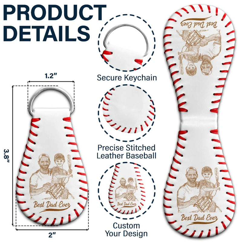 Gift For Father,Sport Dad,Baseball - Custom Photo Pencil Drawing Engraved Best Dad Grandpa Ever - Personalized Leather Baseball Keychain