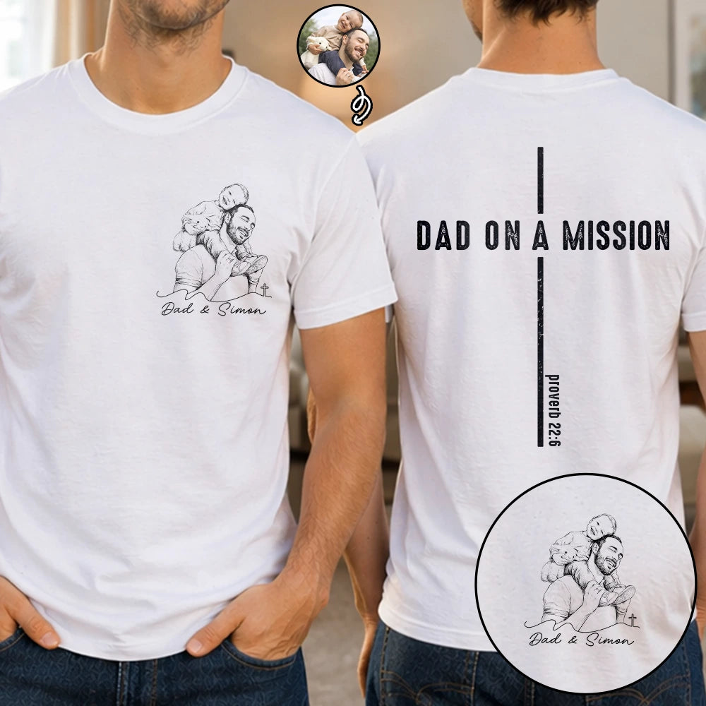 Gift For Father,Custom Photo,Art Design,Christian,Devoted,Photo - Pencil Sketch - Remove BG - Custom Photo Pencil Sketch Dad On A Mission - Personalized T Shirt