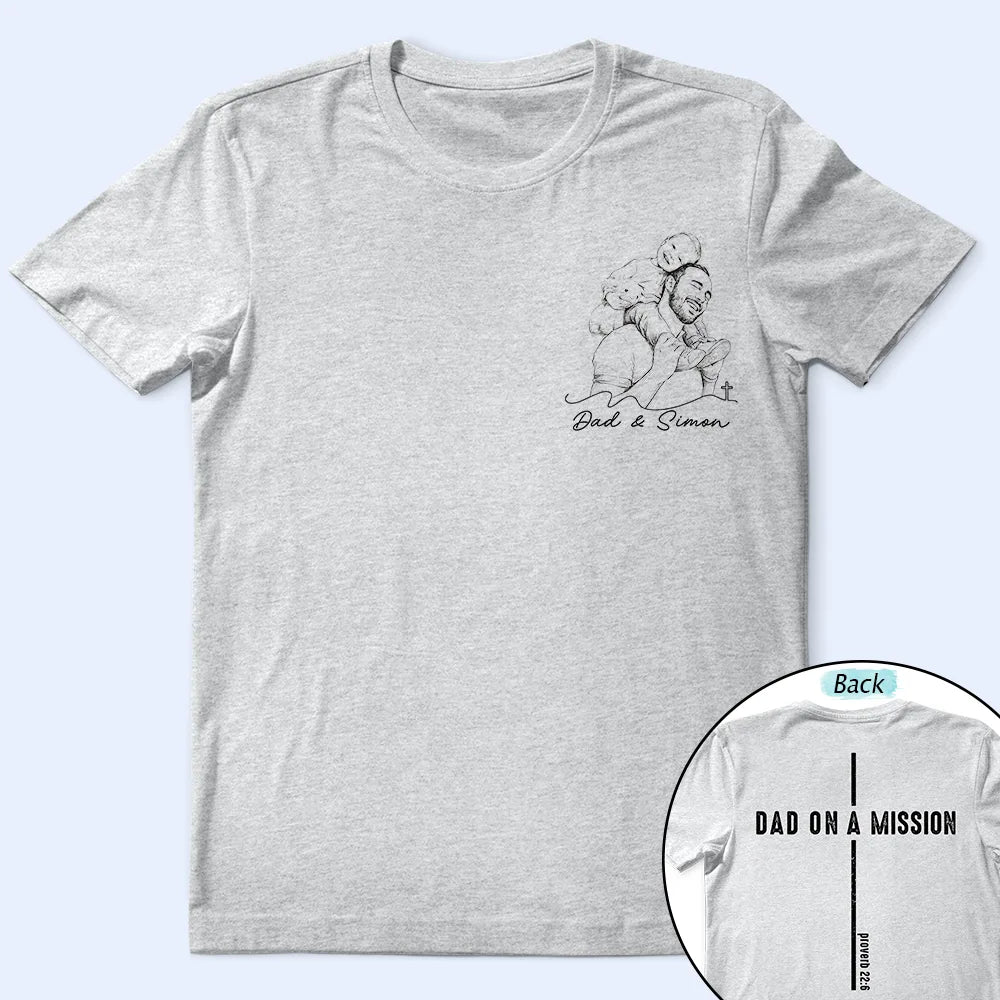 Gift For Father,Custom Photo,Art Design,Christian,Devoted,Photo - Pencil Sketch - Remove BG - Custom Photo Pencil Sketch Dad On A Mission - Personalized T Shirt