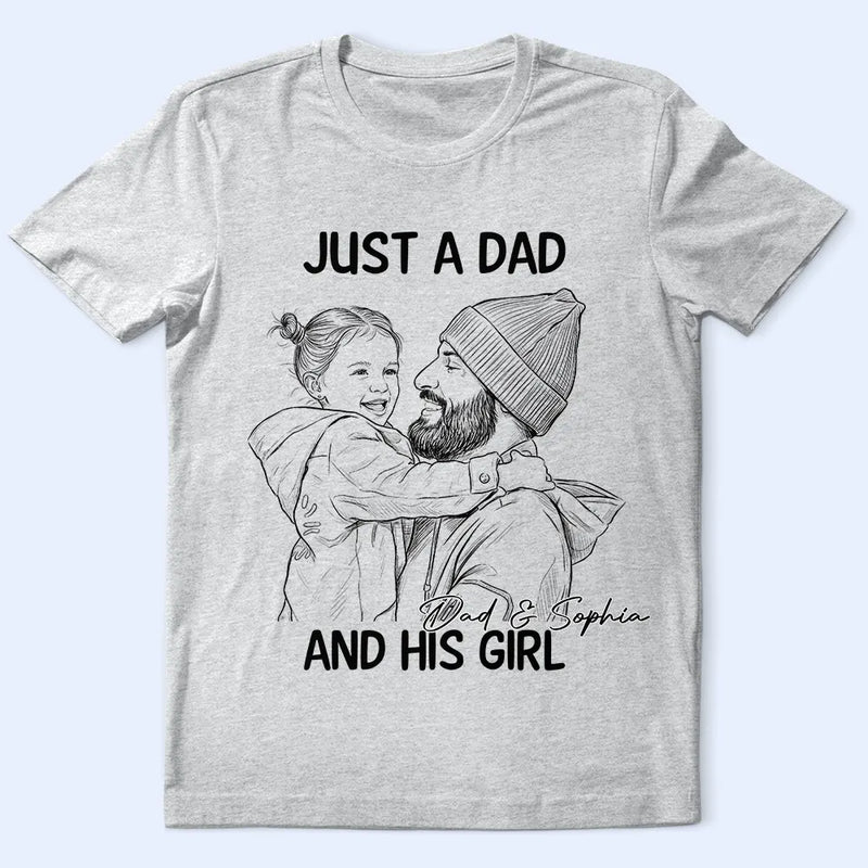 Gift For Father,Custom Photo,Dad - Daughters (Young),Photo - Pencil Sketch,Proud - Custom Photo Pencil Sketch Portrait A Dad And His Girl - Personalized T Shirt