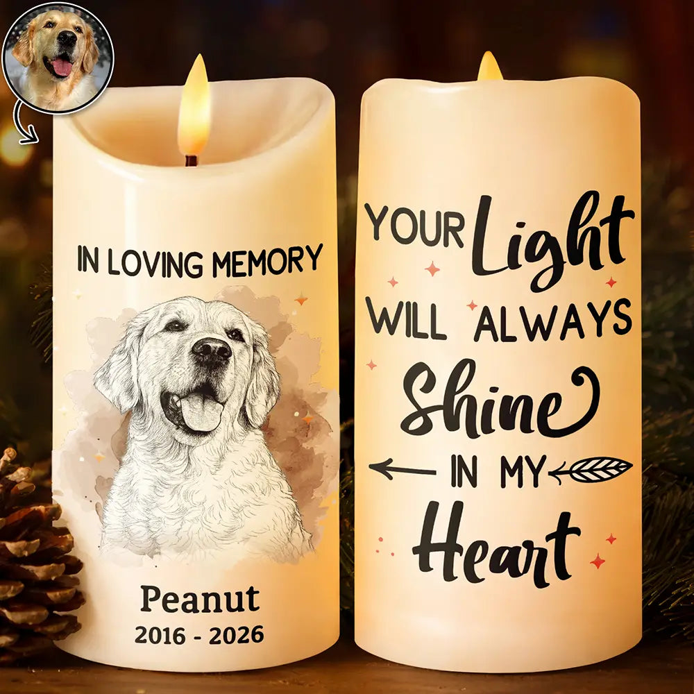Custom Photo Pencil Sketch Memorial Pet Loss Your Light Will Always Shine In My Heart - Personalized Flameless LED Candle