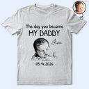 Custom Photo,New Dad,New Mom,New baby,Gift For Father,Photo - Pencil Sketch,Adorable - Custom Photo Pencil Sketch The Day You Became My Mom Dad - Personalized T Shirt