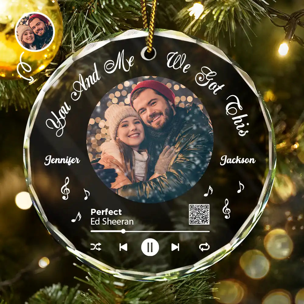 Gift For Couples,Gift For Women,Gift For Men,Gift For Wife,Gift For Husband,Gift For Boyfriend,Gift For Girlfriend,Christmas,Love,Custom Photo - Custom Photo QR Code Song We Got This Couple - Personalized Circle Glass Ornament