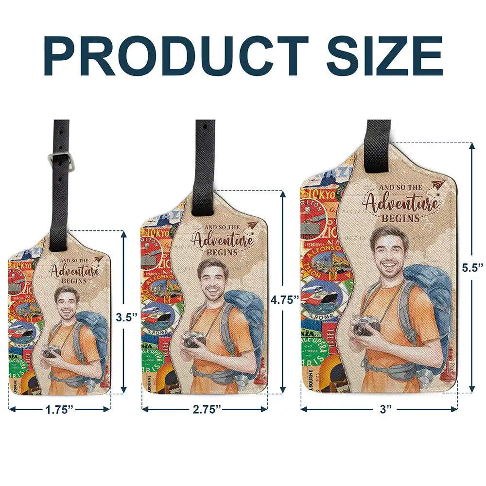 Travel, Art Design, Confident, Gift For Yourself, Photo - Watercolor - Remove BG - Custom Photo Realistic Watercolor Art And So The Adventure Begins Travel Lover - Personalized Luggage Tag
