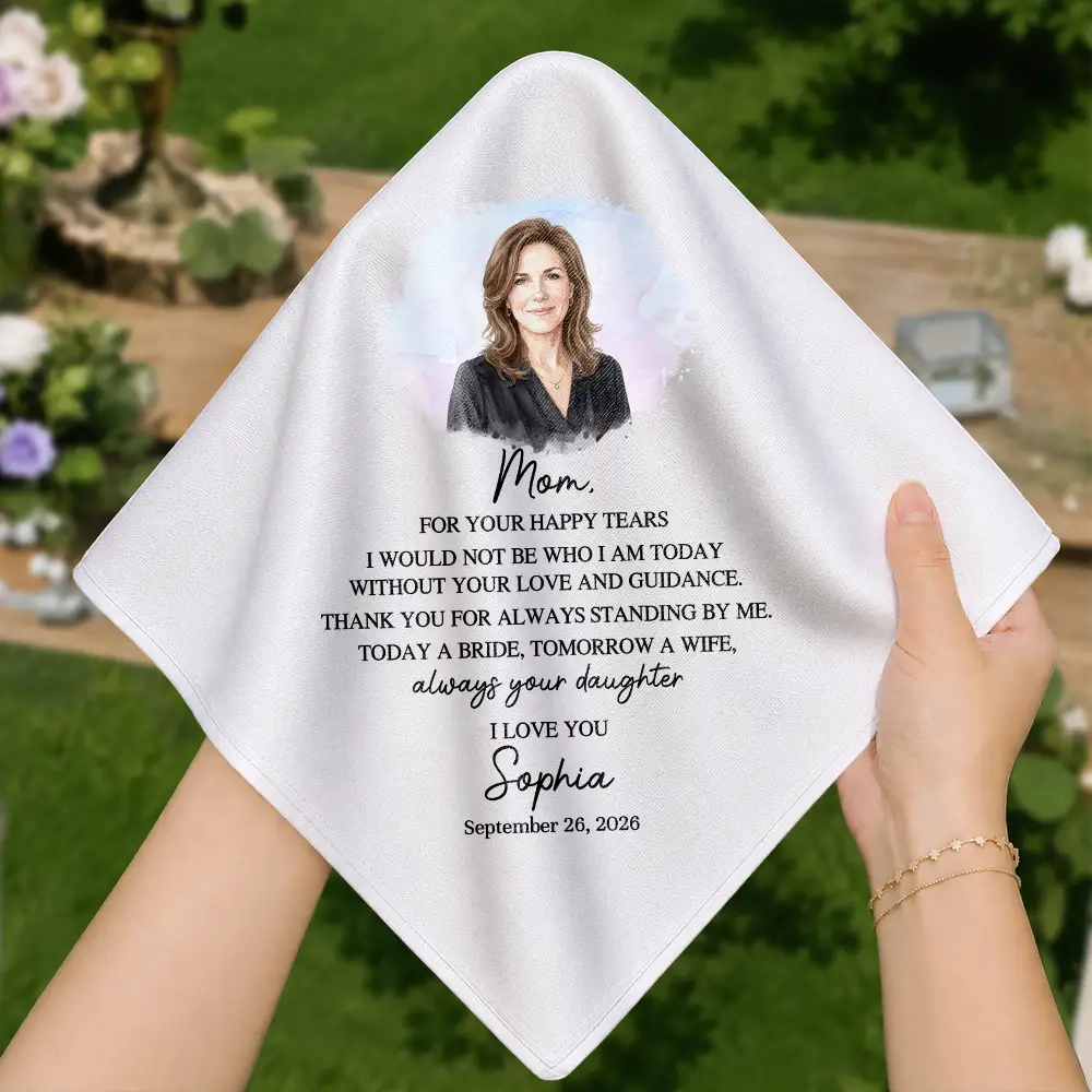 Art Design,Sentimental,Gift For Mother,Wedding,Photo - Watercolor - Remove BG - Custom Photo Realistic Watercolor Art Today A Bride Tomorrow A Wife - Personalized Handkerchief