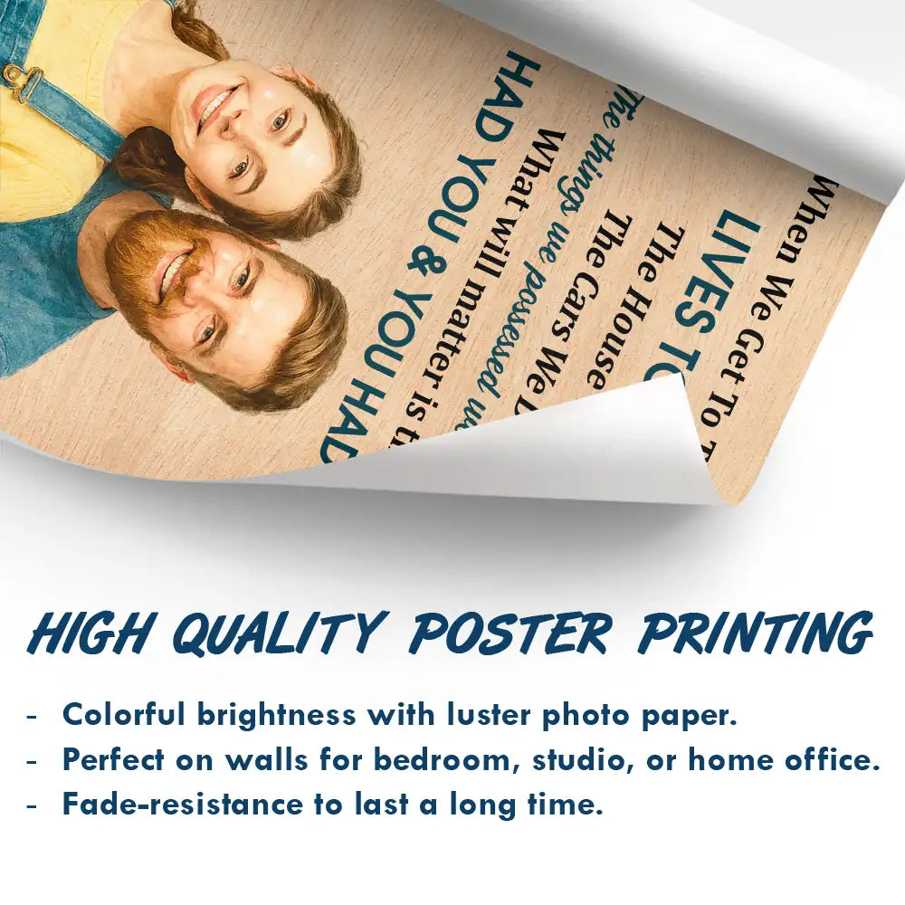 Gift For Couples,Gift For Wife,Gift For Husband,Old Couples,Love - Custom Photo Realistic Watercolor Art When We Get To The End Old Couple - Personalized Poster