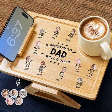 Custom Photo Reserved For Dad We Love You - Personalized Couch Arm Table