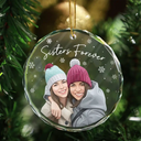 Art Design,Gift For Bestie,Christmas,Photo - Semi Realistic Portrait,Happy - Custom Photo Semi Realistic Portrait Besties Forever - Personalized Circle Glass Ornament