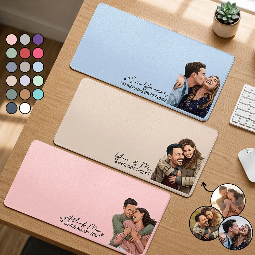 Art Design, Custom Photo, Romantic, Gift For Couples, Photo - Semi Realistic Portrait - Custom Photo Semi Realistic Portrait You & Me We Got This - Personalized Leather Desk Mat
